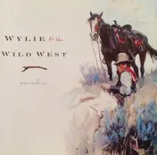 Wylie & the Wild West - Paradise
