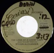 Wyvon Alexander - The Look Of A Lovin' Lady