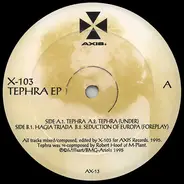 X-103 - Tephra EP