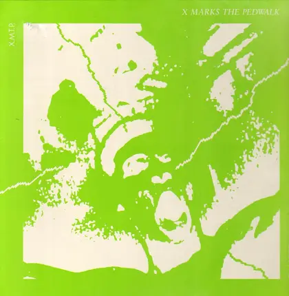 X-Marks The Pedwalk - Danger