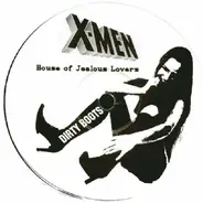 X-Men - House Of Jealous Lovers