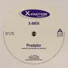 12inch Vinyl Single - X-Men - Predator / Johnny's Groove