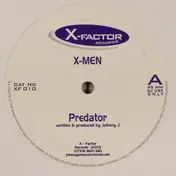 The X-Men - Predator / Johnny's Groove
