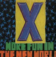 X - More Fun in the New World