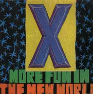 X - More Fun in the New World