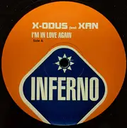12inch Vinyl Single - X-odus Feat. Xan - I'm In Love Again