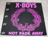 12'' - X-Boys - Not Fade Away