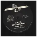 12inch Vinyl Single - X-Cite - It Takes You