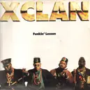12inch Vinyl Single - X-Clan - Funkin' Lesson
