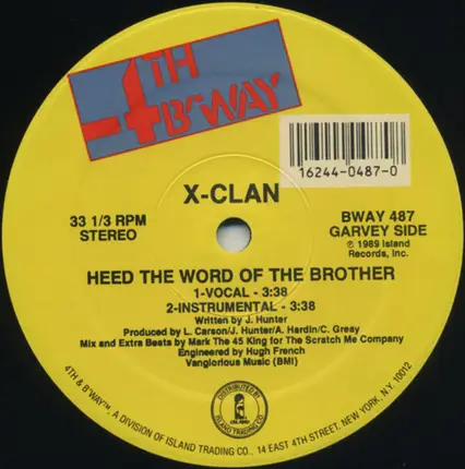 X-Clan - Heed The Word Of The Brother / Raise The Flag