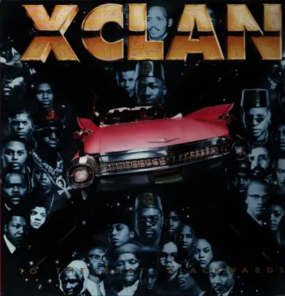 X-Clan - To the East, Blackwards