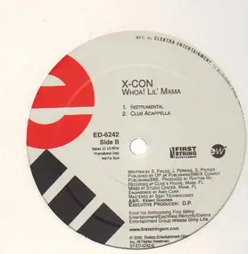 X-Con - Whoa! Lil' Mama