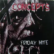 X-Concepts - Friday Nite