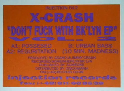 X-Crash - Don't Fuck With Bk'lyn EP Vol. 2