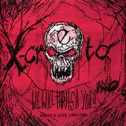 X-Creta - We Will Thrash You!! 1984-86