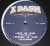 12inch Vinyl Single - X-Dash - Boy Toy / We Get The Job Done / Trip The Light Fantastik