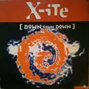 12inch Vinyl Single - X-Ite - Down Down Down