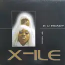 12inch Vinyl Single - X-Ile - R U Ready