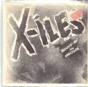 Not On Label (X-Iles Self-released)