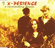 CD Single - X-Perience - A Neverending Dream
