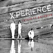X-Perience - Return To Paradise