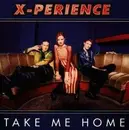 CD - X-Perience - Take Me Home