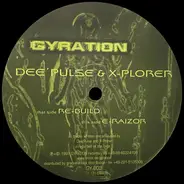 X-Plorer & Dee'Pulse - Re-Build / E-Raizor