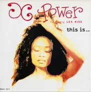X-Power Featuring Lea Kiss - This Is...