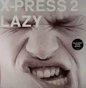 X-Press 2 Featuring David Byrne