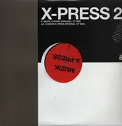 12inch Vinyl Single - X-Press 2 - Muzik X-Press / London X-Press