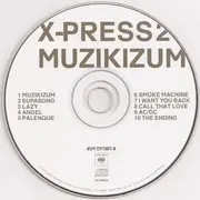 CD - X-Press 2 - Muzikizum - Sealed