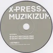 CD - X-Press 2 - Muzikizum
