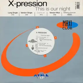 X-Pression - This Is Our Night