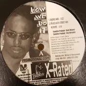 X-Rated - How We Do It