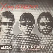 X Ray Connection - Get Ready