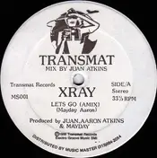 X-Ray - LET'S GO