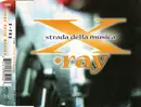 CD Single - X-Ray - Strada Della Musica