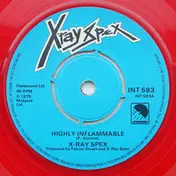 X-Ray Spex - Highly Inflammable