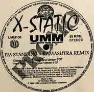 X-Static - I'm Standing - Kamasutra Remix