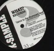 X-Sample - Dance to the drummers beat