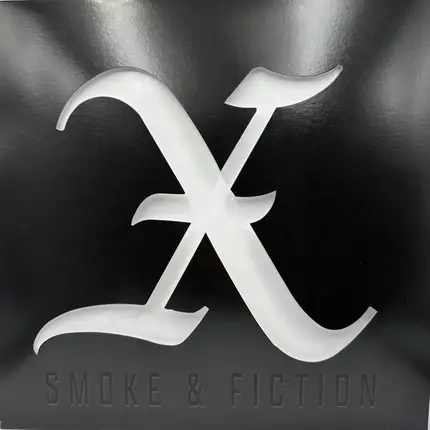 X - Smoke & Fiction