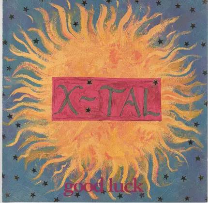 X-tal - Good Luck