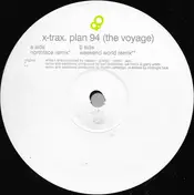 X-Trax - Plan 94 (The Voyage)