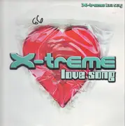 12inch Vinyl Single - X-Treme - Love Song