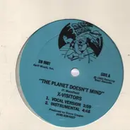 X-Visitors - The Planet Doesn't Mind