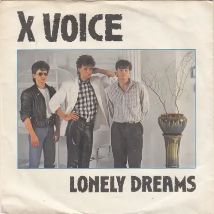 X Voice - Lonely Dreams