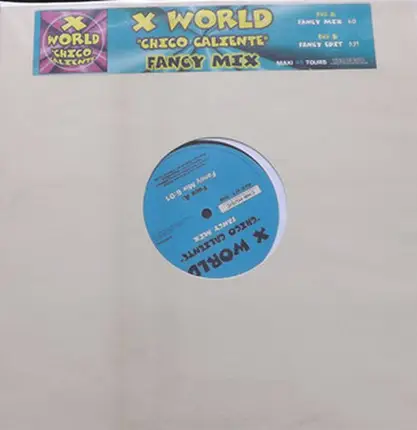 X-World - El Chico Caliente (Fancy Mix)