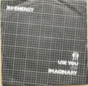 X.S. Energy - Use You