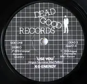 7inch Vinyl Single - X.S. Energy - Use You