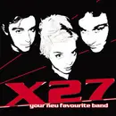 CD - X27 - Your Neu Favourite Band - Sealed